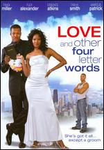 Love and Other Four Letter Words - Steven Ayromlooi