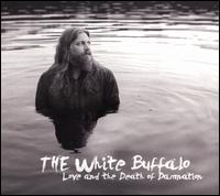 Love and the Death of Damnation - The White Buffalo