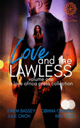 Love And The Lawless