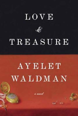 Love and Treasure - Waldman, Ayelet