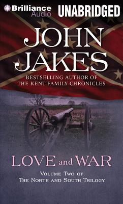 Love and War - Jakes, John, and Gardner, Grover, Professor (Read by)