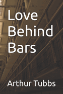 Love Behind Bars