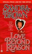 Love Beyond Reason - Brown, Sandra