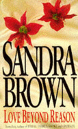 Love Beyond Reason - Brown, Sandra