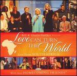 Love Can Turn the World