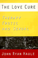 Love Cure Therapy Erotic Sex