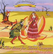 Love for Three Oranges/Atishoo of Lies