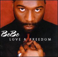 Love & Freedom - BeBe Winans
