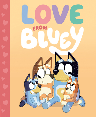 Love from Bluey - Brumm, Suzy