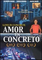 Love in Concrete (Amor en Concreto) - Franco de Pea