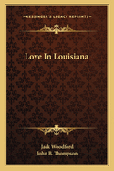 Love in Louisiana