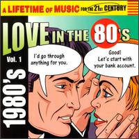 Love in the 80's, Vol. 1 - Various Artists