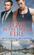 Love in the Line of Fire