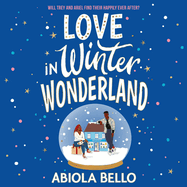 Love in Winter Wonderland: A Feel-Good Bookshop Romance to Warm Hearts This Christmas!