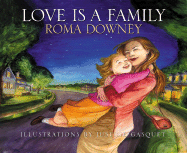 Love Is a Family - Downey, Roma