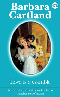 Love is a gamble - Cartland, Barbara