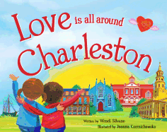 Love Is All Around Charleston