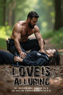 Love is Alluring