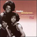 Love Is in Our Hearts: The Love Collection - Diana Ross and the Supremes