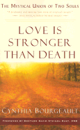 Love is Stronger Than Death: The Mystical Union of Two Souls