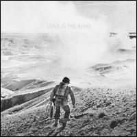 Love Is the King/Live Is the King - Jeff Tweedy