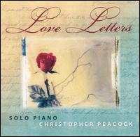 Love Letters - Christopher Peacock