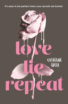 Love Lie Repeat - Greer, Catherine