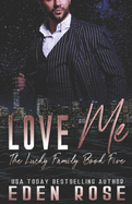 Love ME: Mafia Romance