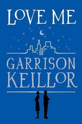 Love Me - Keillor, Garrison