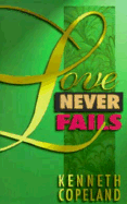 Love Never Fails (10 Pamphlets)