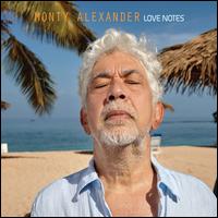 Love Notes - Monty Alexander