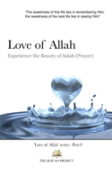 Love of Allah: Experience The Beauty Of Salah