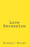 Love Recession