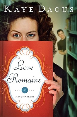 Love Remains - Dacus, Kaye