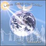 Love Sees No Color - Nassiri