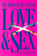 Love & Sex: The Book of Questions