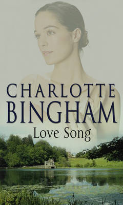 Love Song - Bingham, Charlotte