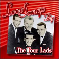 Love Songs by the Four Lads - The Four Lads