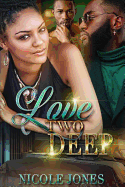 Love Two Deep