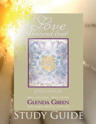 Love Without End Study Guide - Green, Glenda