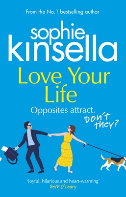 Love Your Life - Kinsella, Sophie