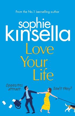 Love Your Life - Kinsella, Sophie