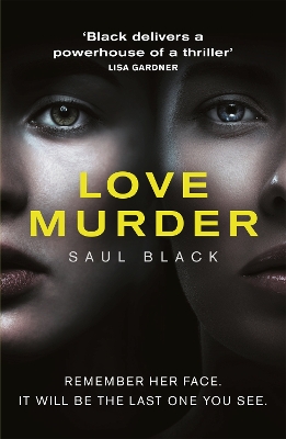 Lovemurder: A Spine-Chilling Serial-Killer Thriller - Black, Saul