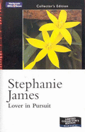Lover in Pursuit - James, Stephanie