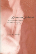 Lovers and Beloveds: Sexual Otherness in Southern Fiction, 1936--1961
