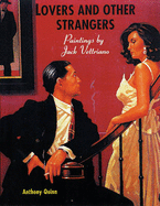 Lovers and Others Strangers: Paintings by Jack Vettriano