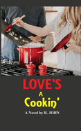Love's A Cookin'