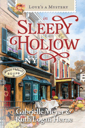 Love's a Mystery in Sleepy Hollow, NY