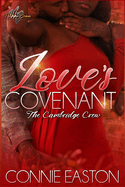 Love's Covenant: The Cambridge Crew