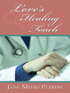 Love's Healing Touch
